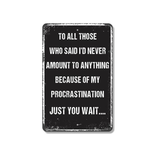 Procrastination Personalized 8 Inch x 12 Inch Nove...