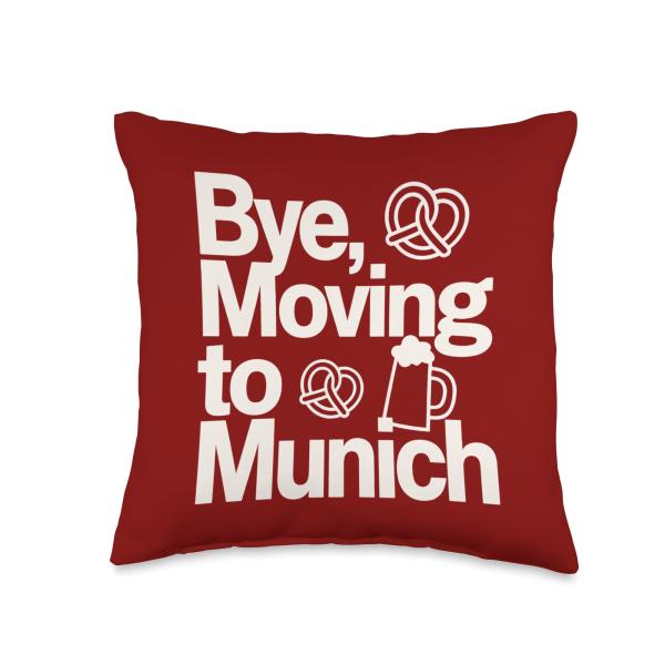 Bye, Moving to Munich Throw Pillow