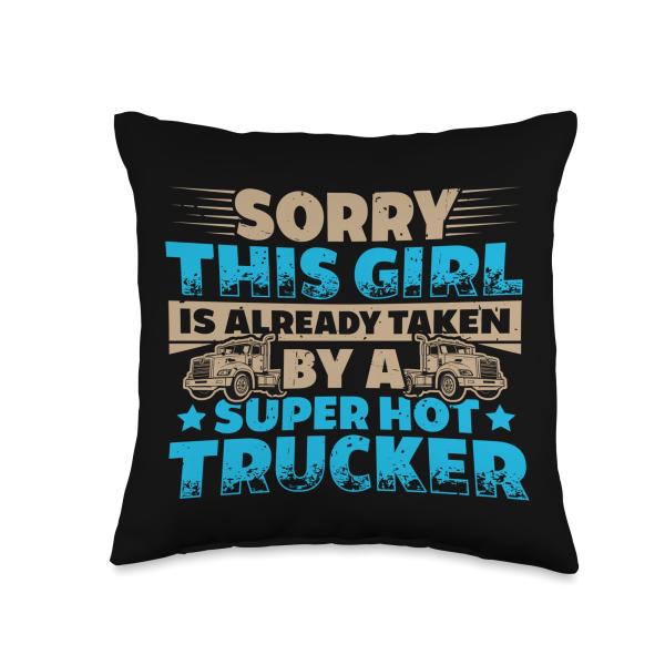 Sorry This Girl Taken By Super Hot Trucker Throw P...