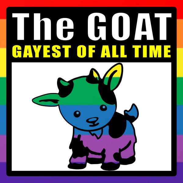 LGBT Goat Gayest of All Time Rainbow Pride Bumper ...
