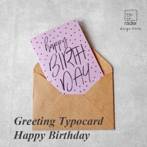 rader Greeting Typocard Happy Birthday バースデーカード｜betterlivingshop