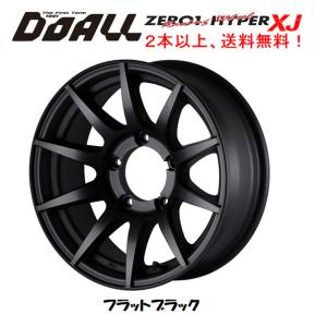 DOALL CST ZERO 1 HYPER XJ ゼロワン ハイパー エックスジェイ ジムニー シエラ 6.0J-16 -5 5H139.7 フラットブラック １本価格 ２本以上ご注文にて送料無料｜ビッグラン市毛ヤフーショップ