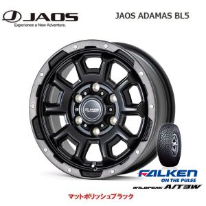 JAOS ADAMAS ジャオス アダマス BL5 200系 ハイエース 6.0J-15 +33 6H139.7 マットポリッシュブラック & ファルケン WILDPEAK A/T3W 195/80R15 107/105N｜bigrun-ichige-store