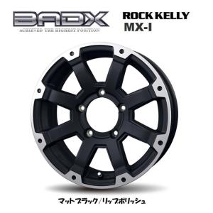 BRDX ROCK KELLY バドックス ロックケリー MX-1 ジムニー 5.5J-16 +22 5H139.7 マットブラック/リップポリッシュ お得な４本SET 送料無料｜bigrun-ichige-store