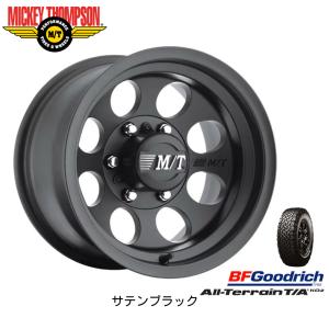 MICKEY THOMPSON CLASSIC III ミッキートンプソン クラシック スリー 8.0J-16 ±0 6H139.7 サテンブラック & BFGoodrich All-Terrain T/Ako２ 265/75R16｜bigrun-ichige-store