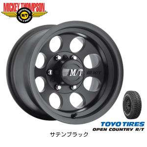 MICKEY THOMPSON CLASSIC III ミッキートンプソン クラシック スリー 8.0J-16 ±0 6H139.7 サテンブラック & トーヨー オープンカントリー R/T 265/70R16｜bigrun-ichige-store