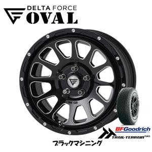 DELTA FORCE OVAL デルタフォース オーバル JLラングラー 8.0J-17 +40 5H127 ブラックマシニング & BFGoodrich Trail-Terrain T/A 265/70R17｜bigrun-ichige-store