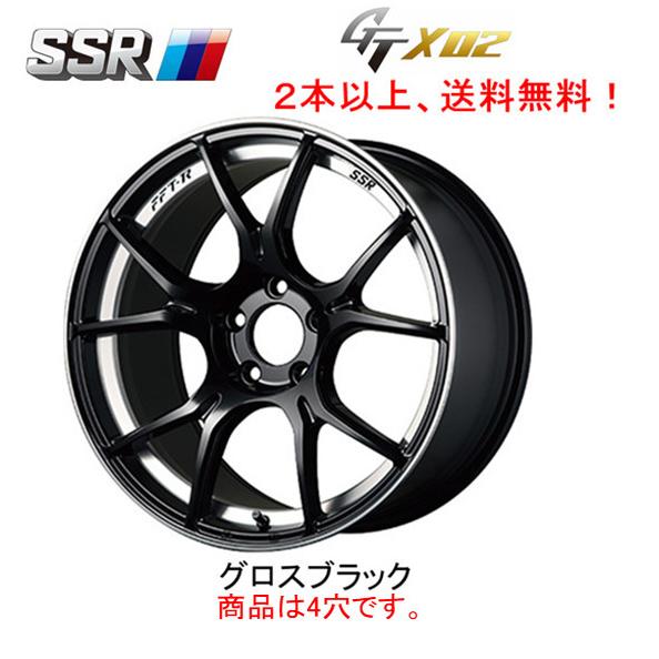 SSR GTX02 エスエスアール ジーティーエックスゼロツー 7.0J-17 +42/+48 4H...