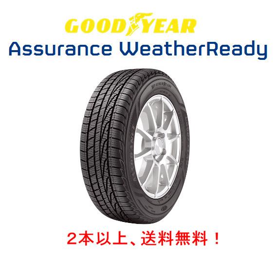 グッドイヤー アシュアランス WeatherReady ウェザーレディ 225/55R18 98V ...