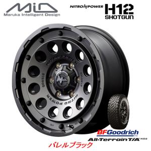 マルカサービス NITRO POWER H12 SHOTGUN ショットガン 8.0J-17 +20 6H139.7 バレルブラック & BFGoodrich All-Terrain T/A KO2 315/70R17｜bigrun-ichige-store