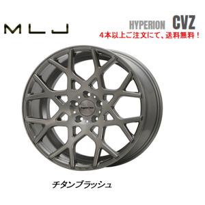 MLJ HYPERION CVZ ハイペリオン シーブイゼット 9.5J-19 +40 5H114.3 チタンブラッシュ ４本以上ご注文にて送料無料｜bigrun-ichige-store