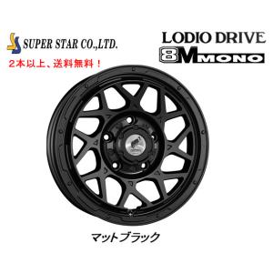 SUPER STAR ホイール4本セット スーパースター LODIO DRIVE ロディオ