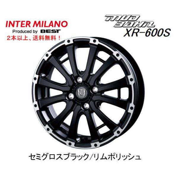 INTER MILANO MUD BAHN マッドバーン XR-600S 軽自動車 4.5J-15 ...