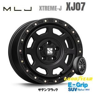 MLJ XTREME-J XJ07 mlj エクストリーム j xj07 8.0J-17 +35 5H114.3 サテンブラック & グッドイヤー E-Grip SUV HP01 225/60R17｜bigrun-ichige-store