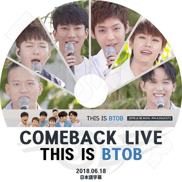 K-POP DVD   BTOB 2018 Comeback Live 2018.06.18  Th...