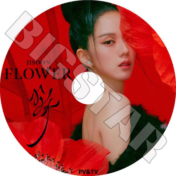 K-POP DVD BLACKPINK JISOO 2023 PV/TV - FLOWER - ブラ...