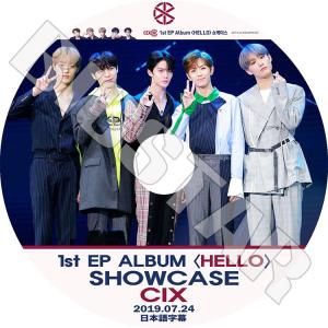 K-POP DVD CIX 1st EP ALBUM SHOWCASE 2019.07.24 日本語字幕あり シーアイエックス ジニョン スンフン ヒョンソク ヨンヒ BX KPOP DVD｜bigstar-shop