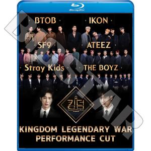 Blu-ray KINGDOM LEGENDARY WAR PERFORMANCE CUT 日本語字幕なし STRAY KIDS ATEEZ BTOB ブルーレイ KPOP DVD メール便は2枚まで｜BIGSTAR