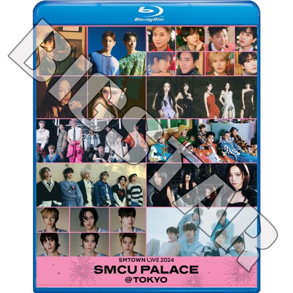 Blu-ray 2024 SMTOWN LIVE SMCU PALACE @TOKYO 2024.0...