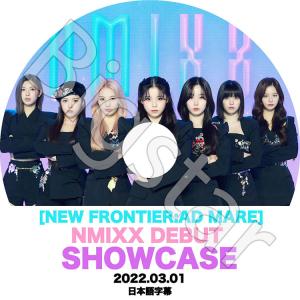 K-POP DVD NMIXX DEBUT SHOWCASE 2022.03.01 NEW FRON...