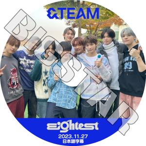 K-POP DVD EIGHTEST &TEAM編 2023.11.27 日本語字幕あり &TEAM エンティーム KPOP DVD｜bigstar-shop