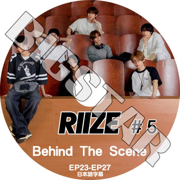 K-POP DVD RIIZE BEHIND THE SCENE #5 EP23-EP27 日本語字...