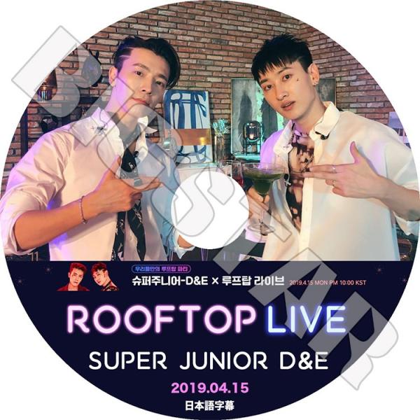 K-POP DVD SUPER JUNIOR D&amp;E Rooftop Live 2019.04.15...