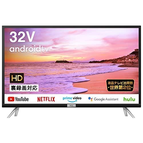 TCL 32V型 ハイビジョン 液晶TV 地デジ/BS/CS android TV搭載 32S518...