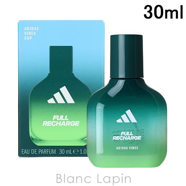 アディダス ADIDAS バイブス フルリチャージ EDP 30ml フレグランスユニセックス 香水...