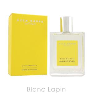 アッカカッパ ACCA KAPPA グリーンマンダリン EDC 100ml [811962]｜blanc-lapin