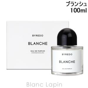 バイレード BYREDO ブランシュ EDP 100ml