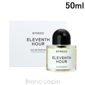 バイレード BYREDO イレヴンスアワー EDP 50ml [821048]｜blanc-lapin