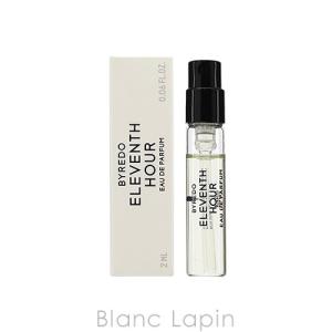 【ミニサイズ】 バイレード BYREDO イレヴンスアワー EDP 2ml [821055]【メール便可】｜blanc-lapin