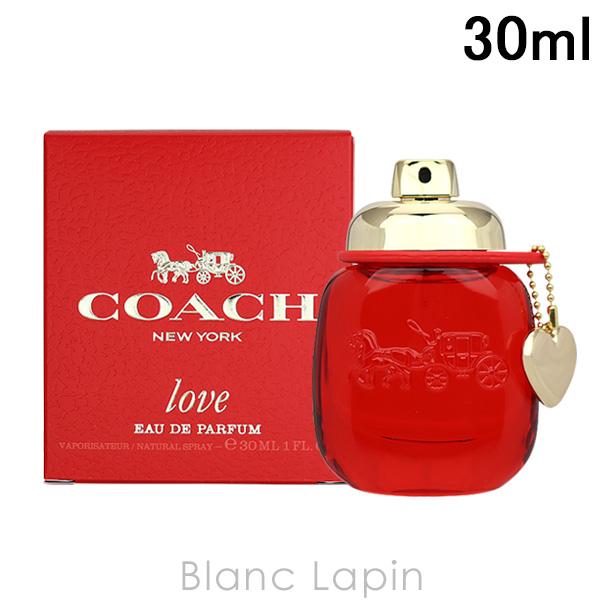 コーチ COACH ラブ EDP 30ml フレグランス女性用 香水 レディーズ [142199]