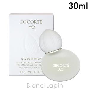 〔クーポン配布中〕コーセー コスメデコルテ KOSE COSME DECORTE AQ EDP  30ml [378337]｜blanc-lapin