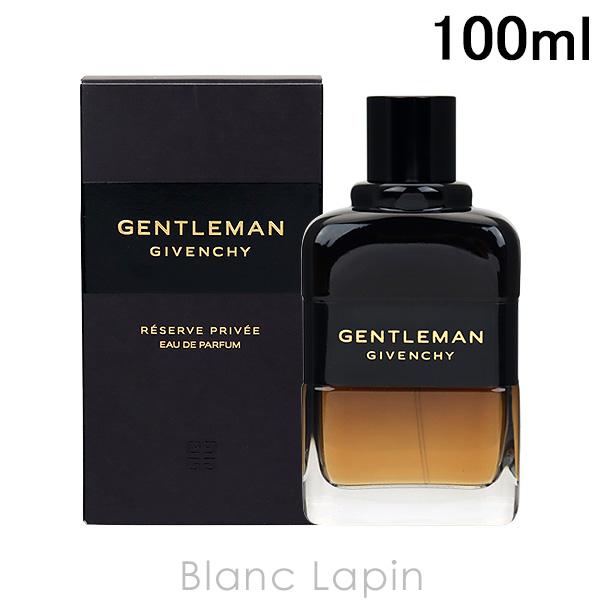 ジバンシイ GIVENCHY ジェントルマンリザーブプリヴェ EDP 100ml フレグランス男性用...