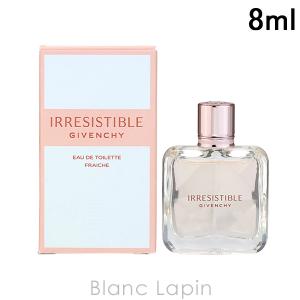 【ミニサイズ】 ジバンシイ GIVENCHY イレジスティブル EDT フレッシュ 8ml [438866]｜blanc-lapin