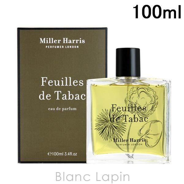 ミラーハリス MILLER HARRIS フューイユドタバック EDP 100ml [086661/...