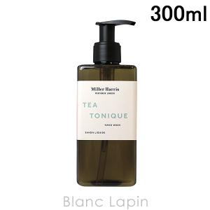 ミラーハリス MILLER HARRIS ティートニックハンドウォッシュ 300ml
