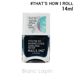 ネイルズインク NAILS INC マーブルエフェクトトップコート #THAT'S HOW I ROLL 14ml