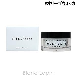 ショーレイヤード/レイヤードフレグランス SHOLAYERED LAYERED FRAGRANCE クレムドゥパルファム オリーブウォッカ 50g [113561]