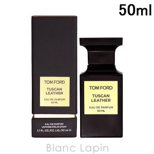 トムフォード TOM FORD タスカンレザー EDP 50ml