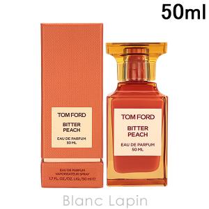 トムフォード TOM FORD ビターピーチ EDP 50ml [114325]｜blanc-lapin