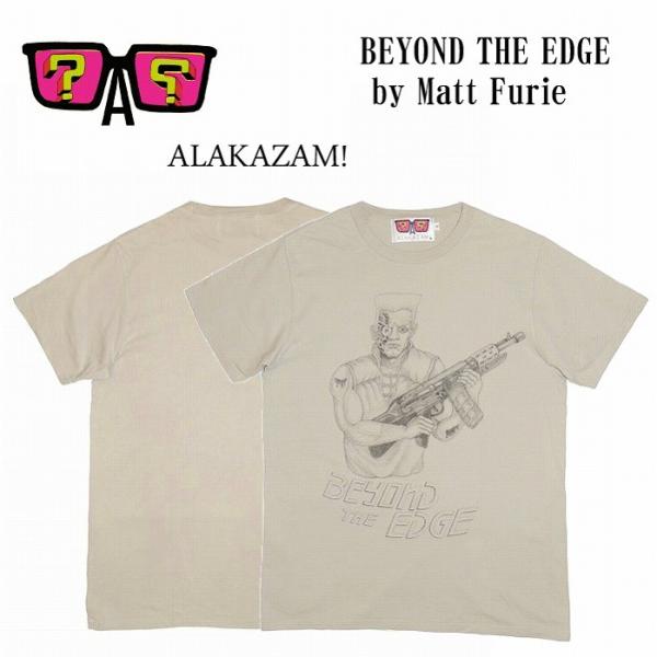 半額セール ALAKAZAM アラカザム　Tシャツ　半袖　グラフィックBEYOND THE EDGE...