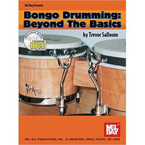 BONGO DRUMMING : Beyond the Basic (Trevor Salloum著) / ボンゴ教則本 応用編 上級を目指す方に CD付き パーカッション・ドラム輸入教則本｜bloomz