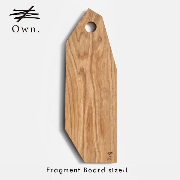 Own. / Fragment Board size:L(White Oak) | オウン/フラグメ...