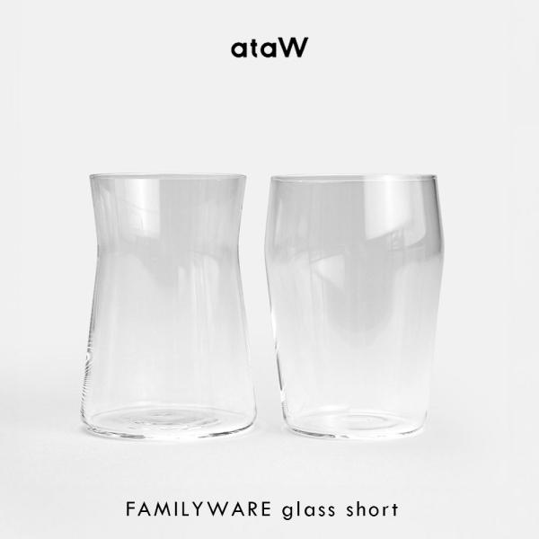 ataW[アタウ] / FAMILYWARE glass short | ファミリーウェア グラス ...