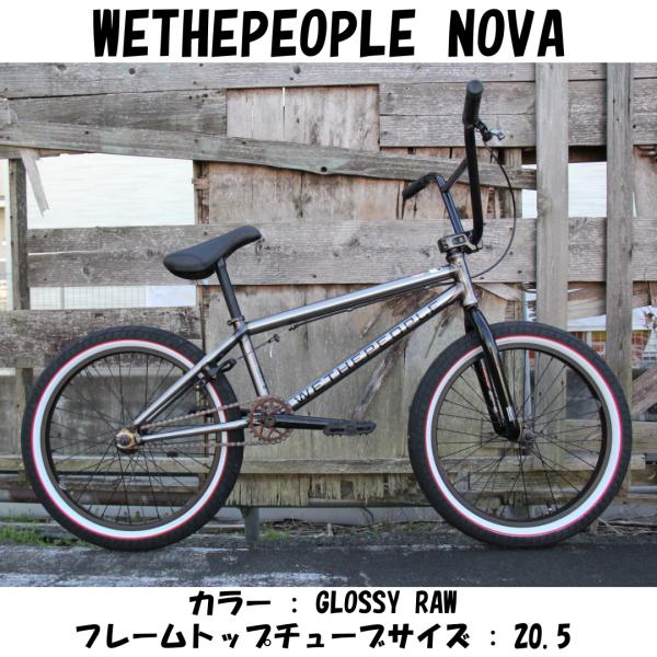 BMX 20インチ ストリート WETHEPEOPLE NOVA GLOSSY RAW　送料無料　■...
