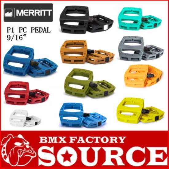 BMX ペダル MERRITT  P1 PC PEDAL 9/16 送料無料　