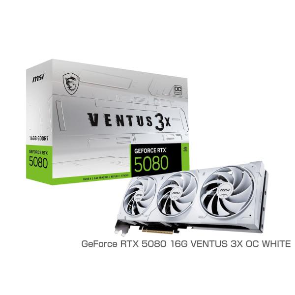 【新品】【即納】 MSI GeForce RTX 5080 16G VENTUS 3X OC WHI...